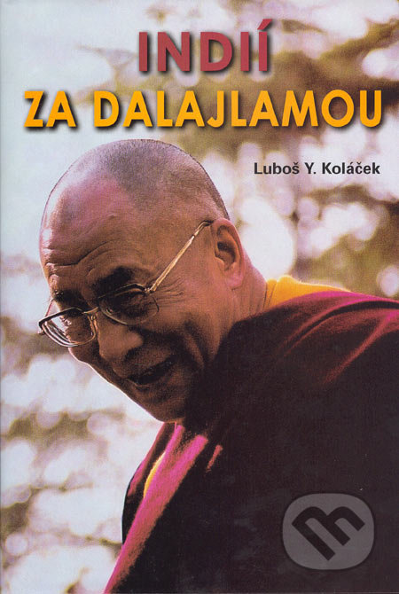 Indií za Dalajlámou (mezi Himáčalpradéšem a Goa)