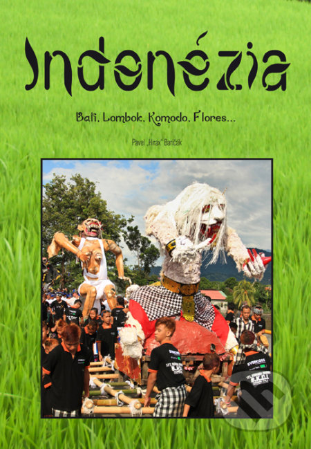 Indonézia (Bali, Lombok, Komodo, Flores...)