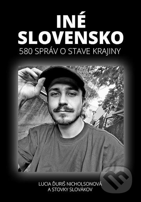 Iné Slovensko (580 správ o stave krajiny)
