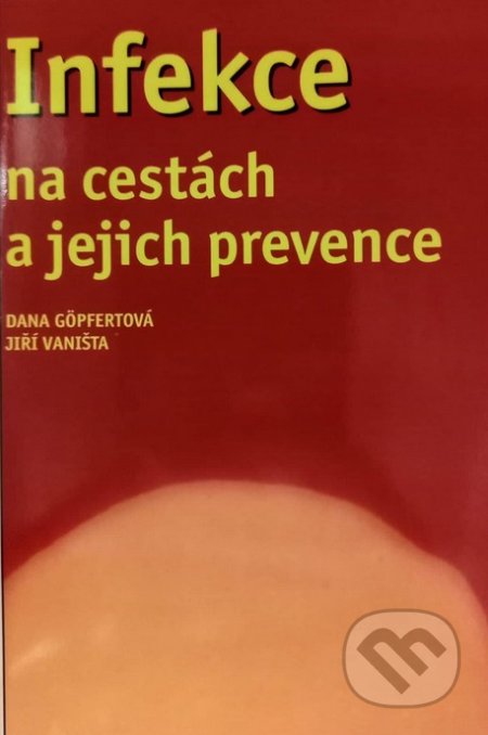 Infekce na cestách a jejich prevence