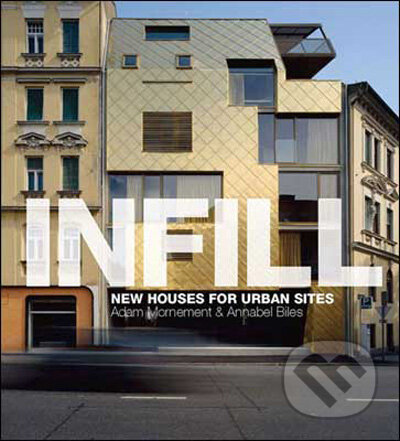Infill (New Houses for Urban Sites)