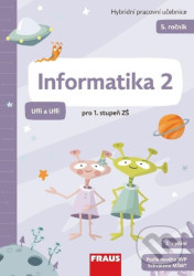 Informatika 2 - Hybridní pracovní učebnice