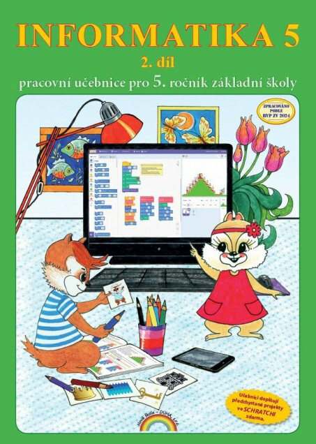 Informatika 5 2. díl - pracovní učebnice - Jana Morbacherová