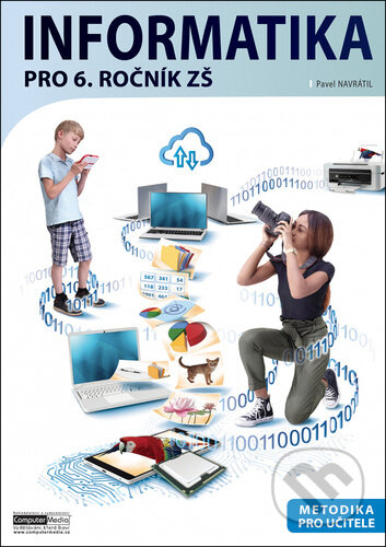 Informatika pro 6. ročník ZŠ Metodika