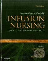 Infusion Nursing : An Evidence-Based Approach