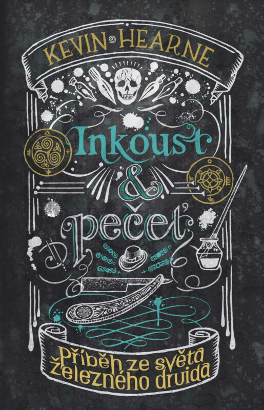 Inkoust a pečeť: Příběh ze světa Železného druida - Kevin Hearne