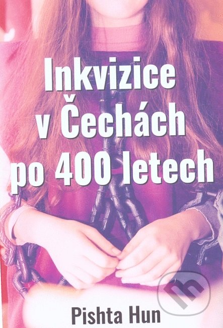 Inkvizice v Čechách po 400 letech
