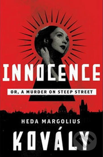Innocence (Or, Murder on Steep Street)