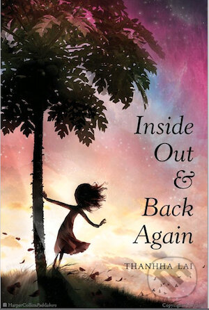 Inside Out and Back Again - Thanhha Lai
