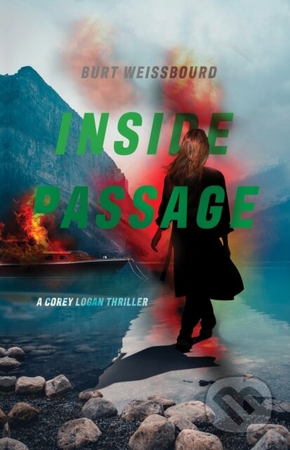 Inside Passage (A Corey Logan Thriller)