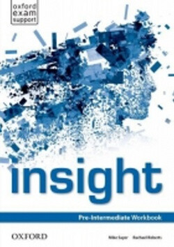 insight: Pre-Intermediate: Workbook - Mike Sayer