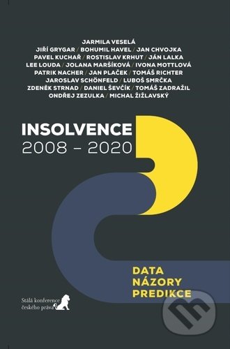 Insolvence (data – názory – predikce)