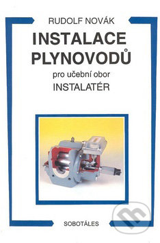 Instalace plynovodů (Pro učební obor Instalatér)