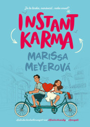 Instant Karma (český jazyk) (Je to láska, nenávist... nebo osud?) - kniha z kategorie Beletrie pro děti