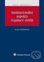 Institucionální aspekty regulace médií