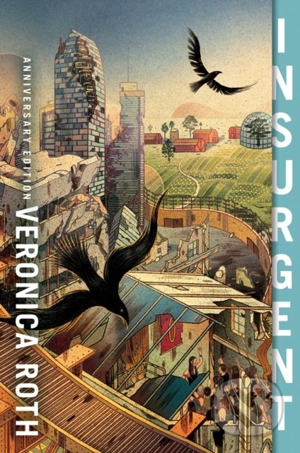 Insurgent (10th Anniversary Edition)