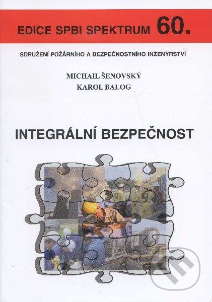 Integrální bezpečnost (Edice SPBI Spektrum 60.)
