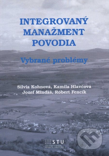 Integrovaný manažment povodia (Vybrané problémy)