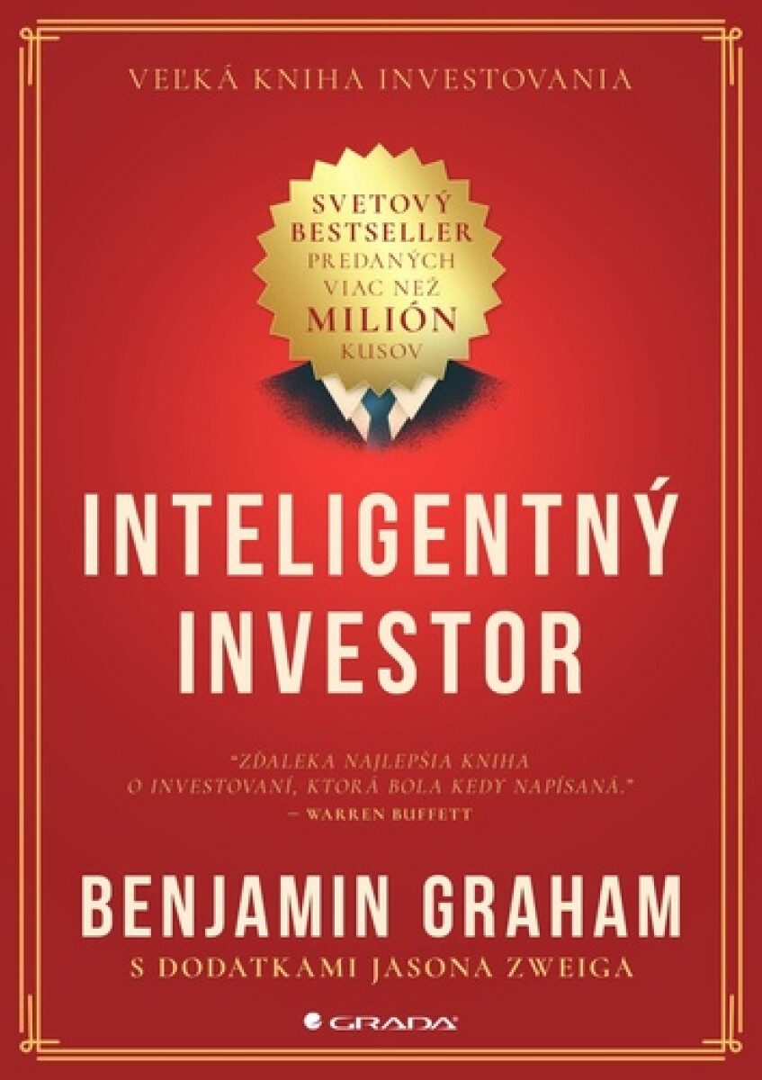 Inteligentný investor - Benjamin Graham, Jason Zweig