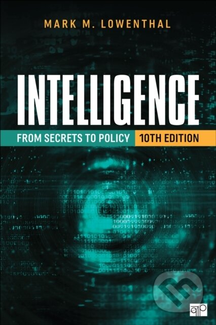 Intelligence (From Secrets to Policy)