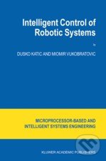 Intelligent Control of Robotic Systems