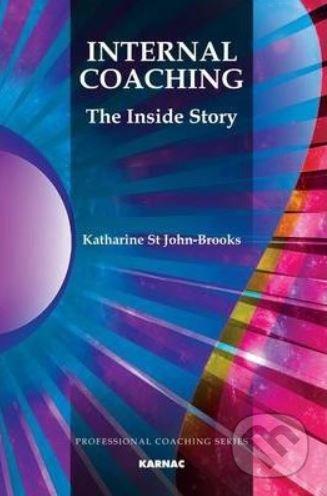 Internal Coaching (The Inside Story)