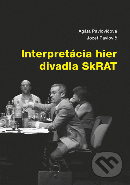 Interpretácia hier divadla SkRAT