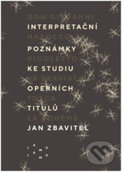 Interpretační poznámky ke studiu operních titulů