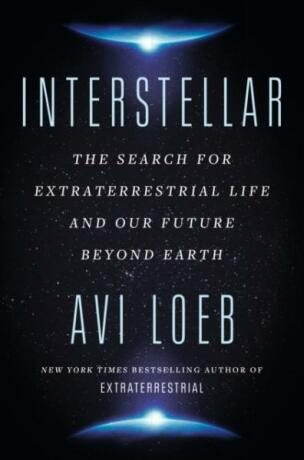 Interstellar: The Search for Extraterrestrial Life and Our Future Beyond Earth