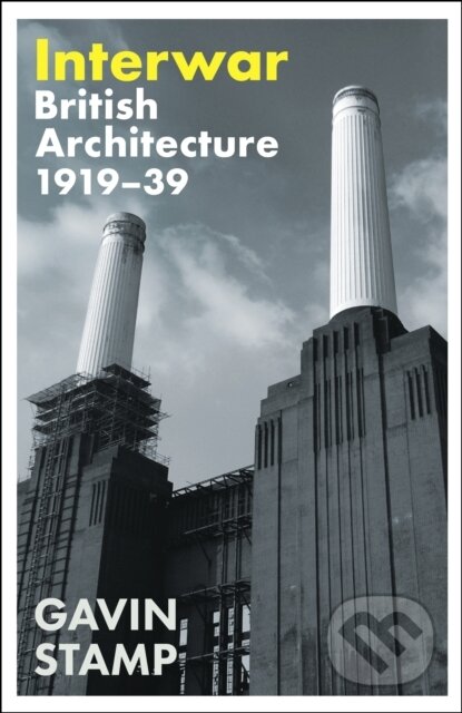 Interwar (British Architecture 1919-39)