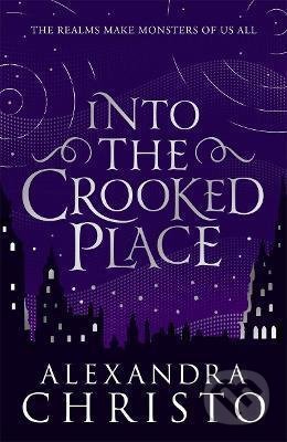 Into The Crooked Place