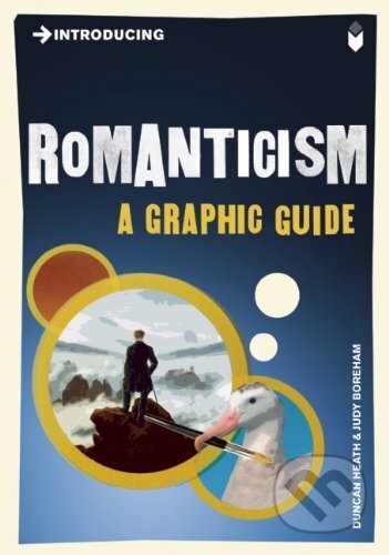 Introducing Romanticism (A Graphic Guide)