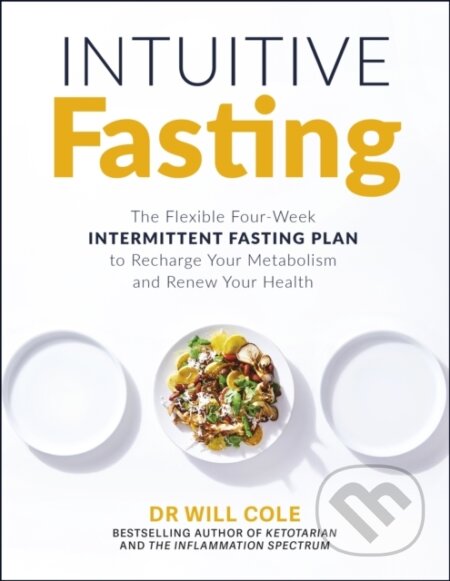 Intuitive Fasting (The New York Times Bestseller)