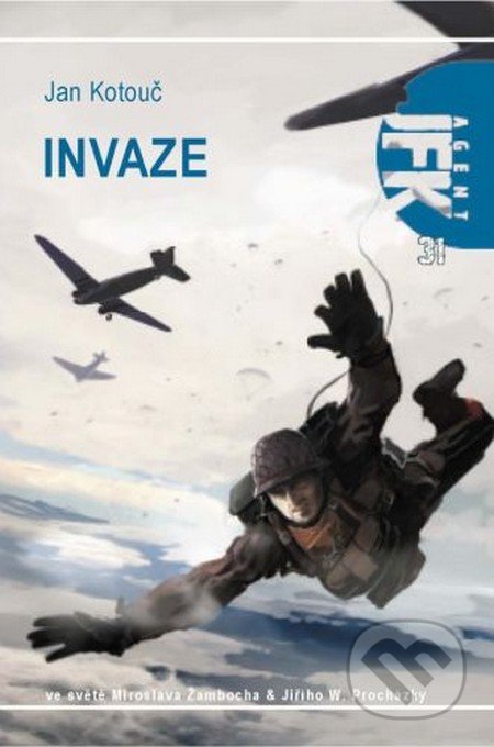 Invaze (JFK 31)