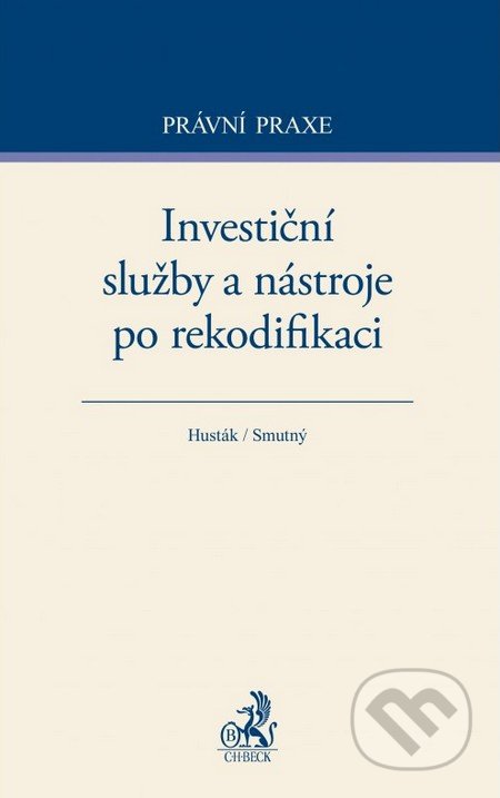 Investiční služby a nástroje po rekodifikaci