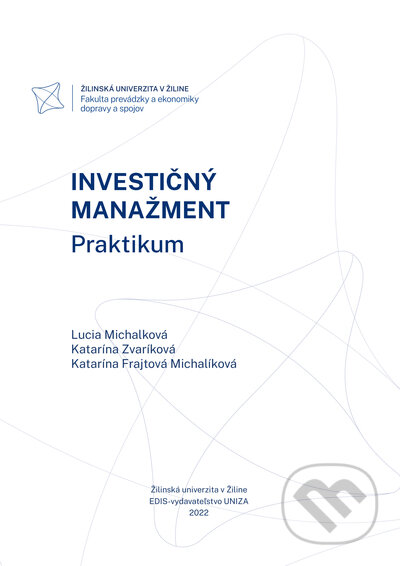 Investičný manažment. Praktikum.
