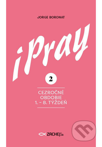 iPray 2: Cezročné obdobie 1.