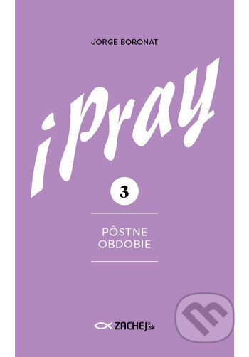 iPray 3: Pôstne obdobie