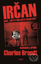 Irčan (aneb Tak vy malujete kvartýry)