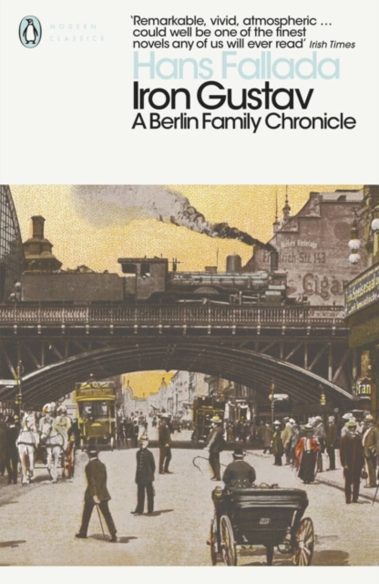 Iron Gustav - Hans Fallada