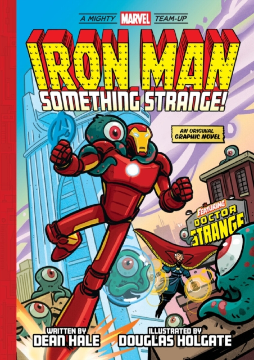 Iron Man: Something Strange! (A Mighty Marvel Team-Up)