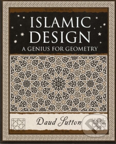 Islamic Design (A Genius for Geometry)