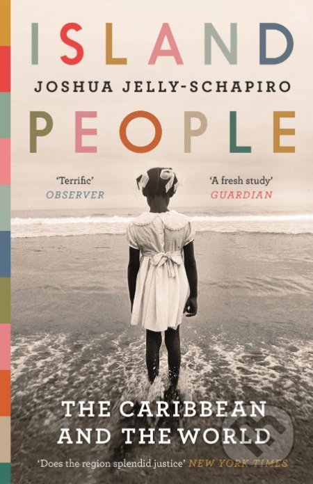 Island People (The Caribbean and the World)
