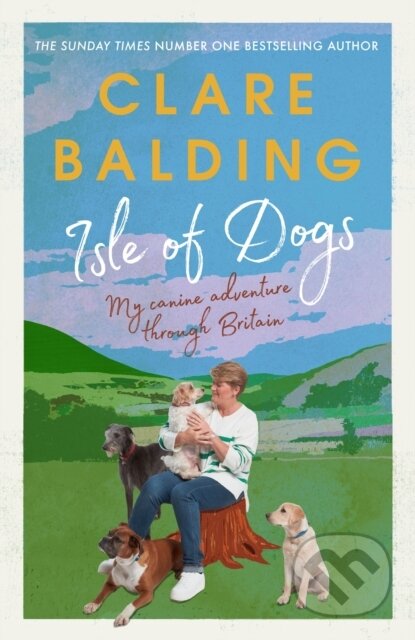 Isle of Dogs (A canine adventure through Britain)