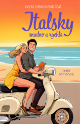 Italsky snadno a rychle (letní romance)