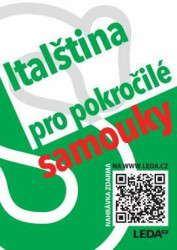 Italština pro pokročilé samouky - Jarmila Janešová