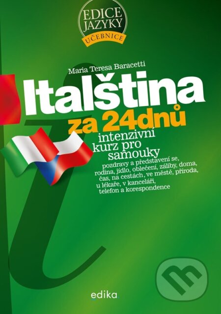 Italština za 24 dnů (Intenzivní kurz pro samouky)