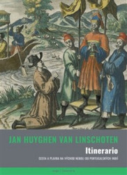 Itinerario (aneb cesta Jana Huygena van Linschoten do Východních a Portugalských Indií) - kniha z kategorie Historie