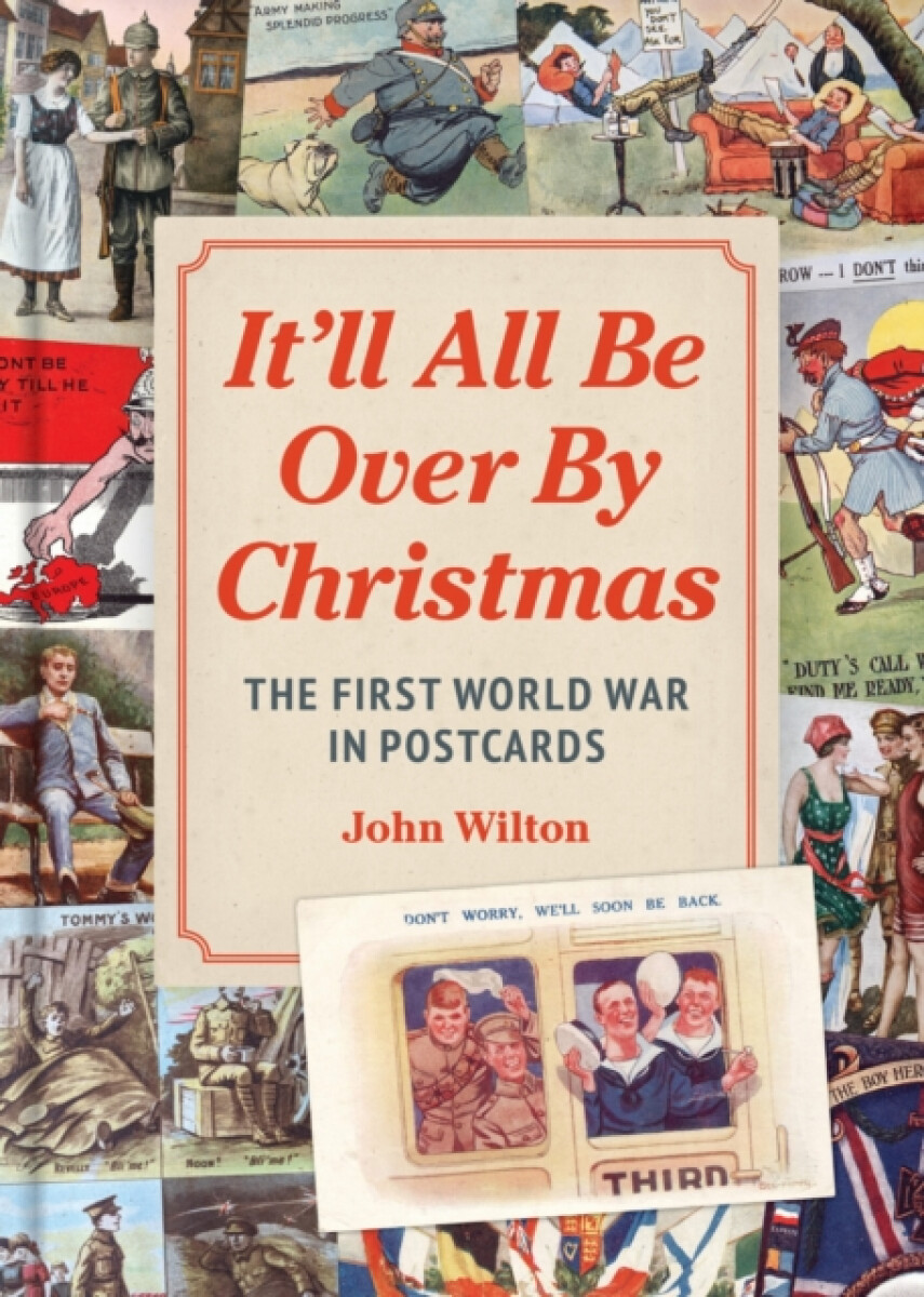 It'll All be Over by Christmas