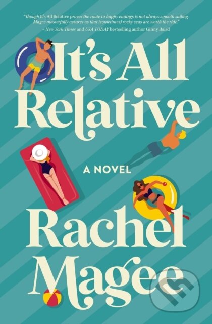 It's All Relative (A Summer Wedding Rom-Com)